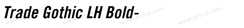 Trade Gothic LH Bold字体转换
